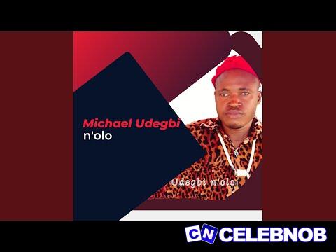 Cover art of Michael Udegbi N’olo – Imma Ka Anyi Sikwando