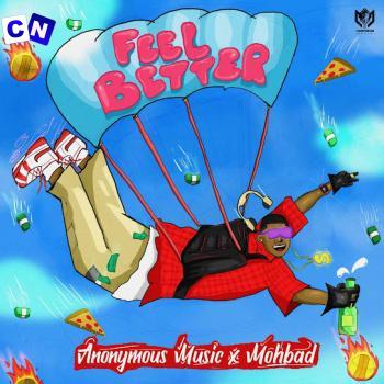 Cover art of Anonymous Music – Feel Better Ft. MohBad