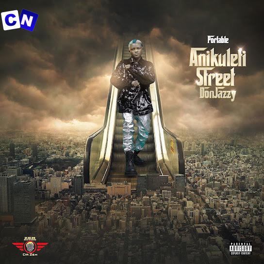 Cover art of Portable – Anikuleti Street Don Jazzy (Full Album)