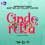 Beeztrap Kotm – Cinderella ft Reggie, Kwaku DMC, Skyface SDW, City Boy, Thomas the Great & Braabenk