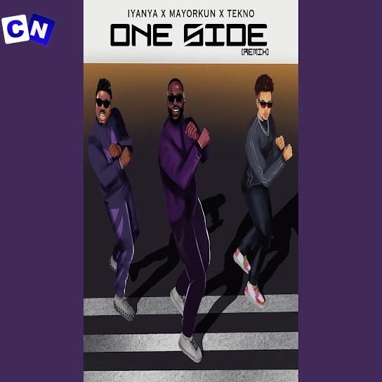 Cover art of Iyanya – One Side (Remix) Ft. Mayorkun & Tekno