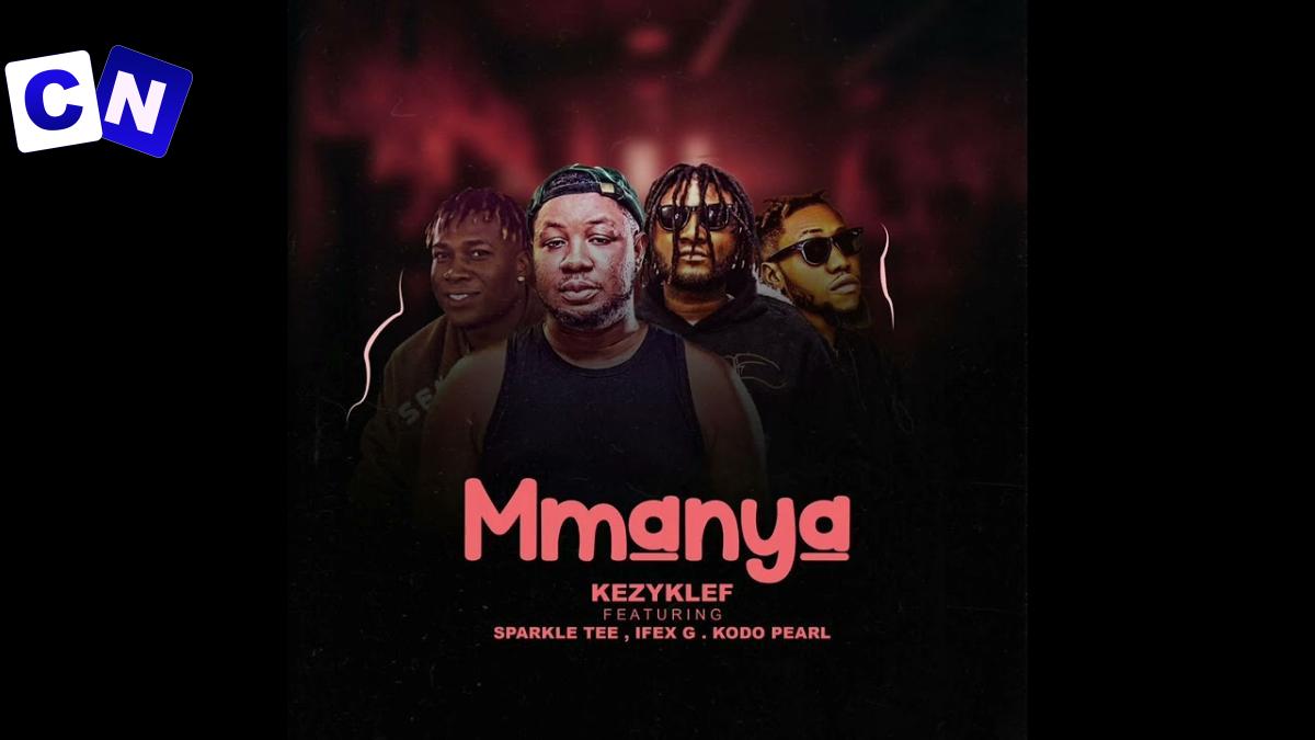 Kodopearl – Manya ft Sparkle Tee & Ifex g Latest Songs