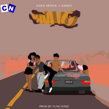 Cover art of Kwesi Arthur – Baajo ft. Joeboy