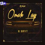 R.M.H – Omah Lay Ft B Bryt