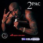 2Pac – All Eyez On Me Ft. Big Syke