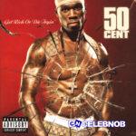 50 Cent – In Da Club