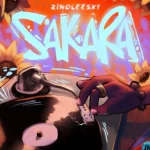 Zinoleesky – Sakara