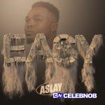 Aslay – Easy