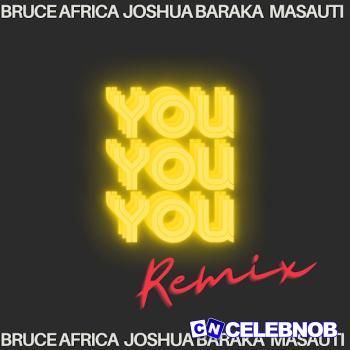 Cover art of Bruce africa – You (E.A Remix) Ft Joshua Baraka & Masauti