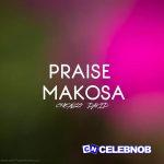 Chenzo David – PRAISE MAKOSA