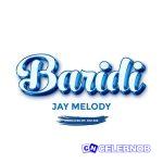 Jay Melody – Baridi