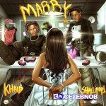 Khaid – Marry Ft Shallipopi