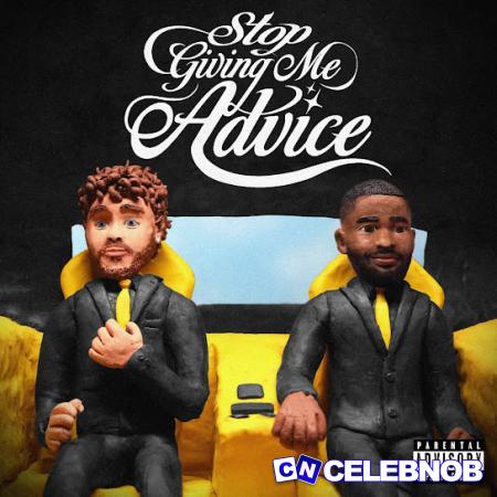 Cover art of Lyrical Lemonade – Stop Giving Me Advice Ft Dave & Jack Harlow