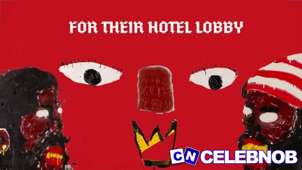 Cover art of ODUMODUBLVCK – HOTEL LOBBY ft ANTI WORLD GANGSTARS