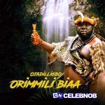 Ojadiliigbo – Orimmili Bia