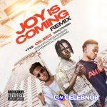 Osjeez – Joy Is Coming (Ypee & Maccasio Remix) Ft Ypee & Maccasio