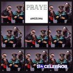 Praye – Angelina