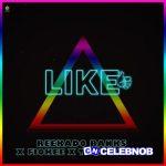 Reekado Banks – Like Ft. Fiokee & Tiwa Savage