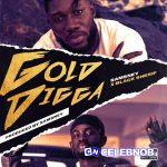 Samsney – Goldigga ft.  Black Sherif