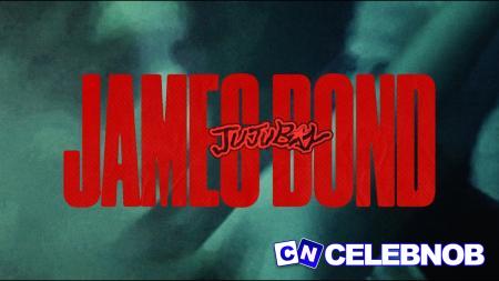 Cover art of Jujuboy – James Bond ft. Banx & Ranx