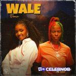 Candy Bleakz – Wale (Remix) Ft. Simi