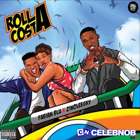 Cover art of Fabian Blu – Rolla Costa Ft. Zinoleesky