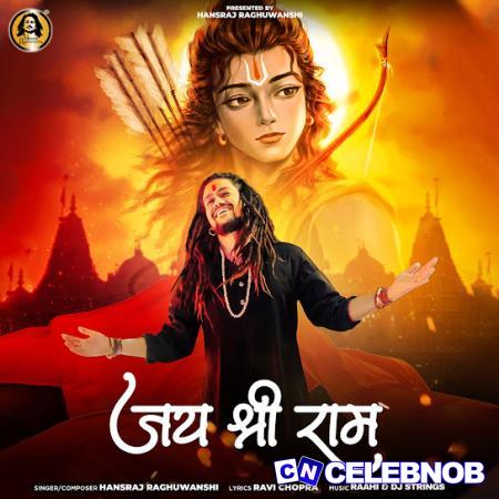 Cover art of Hansraj Raghuwanshi – Jai Shree Ram Ringtone