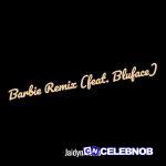 JaidynAlexis – Barbie (Remix)