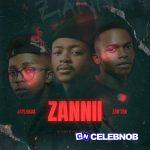 JayLokas – Zannii ft Zan'Ten