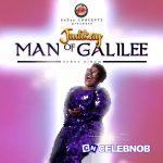 Judikay – Man of Galilee