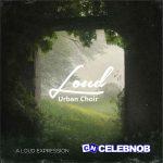 Loud Urban Choir – Ngozi (Cover)