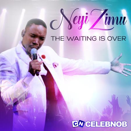 Neyi Zimu – Sinenqaba Latest Songs