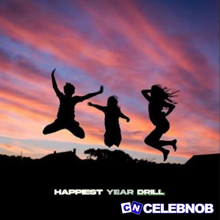 Cover art of Odyssybeatz – Happiest Year Drill (New Song) Ft. Dekingbeatz