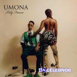 Toby Franco – Umona ft Major Keys, Tumelo_za, Yuppe & Chley