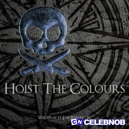 VoicePlay – Hoist the Colours Latest Songs