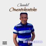 Chandel – Omentekenteke