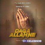 Daraja One – Daga Allah Ne