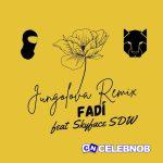 FADÍ – Jungolova (Remix) Ft. Skyface SDW