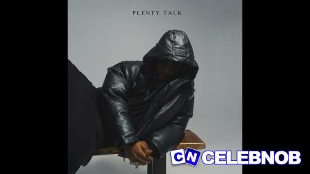 Cover art of Kayode – PLENTY TALK (From KAY KAY EP Album)