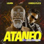 Lil Win – Atanfo ft Kweku Flick