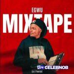 NaijaDj – Egwu (Remastered)