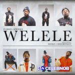 Pushkin – Welele ft. Springle, Choco Dynasty & Mankay