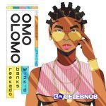 Reekado Banks – Omo Olomo Ft Wizkid