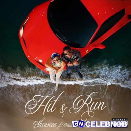 Cover art of Shenseea – Hit and Run (New Song) ft. Masicka & Di Genius