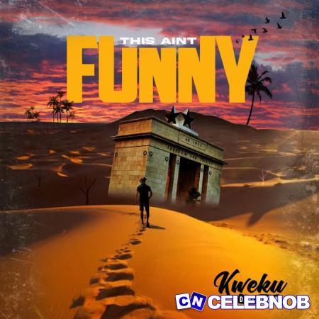 Cover art of Kweku Darlington – This Ain’t Funny 