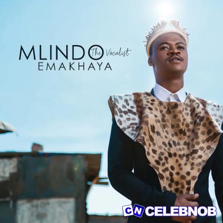 Mlindo The Vocalist – Wamuhle Ft. Shwi Nomtekhala Latest Songs