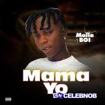 MOLLA BOI – MAMA YO