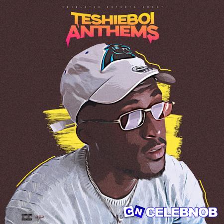 Teshieboi – Jorley Latest Songs