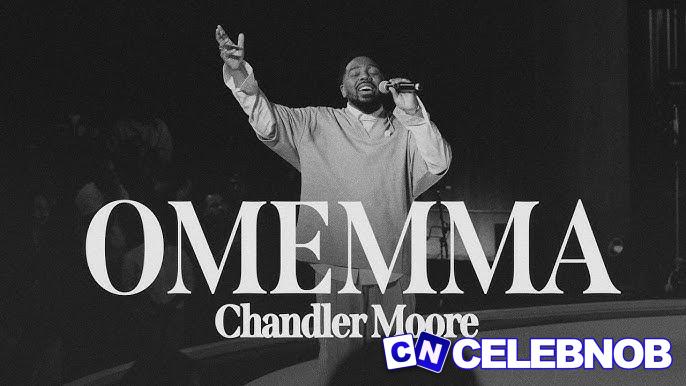 Cover art of Chandler Moore – Omemma