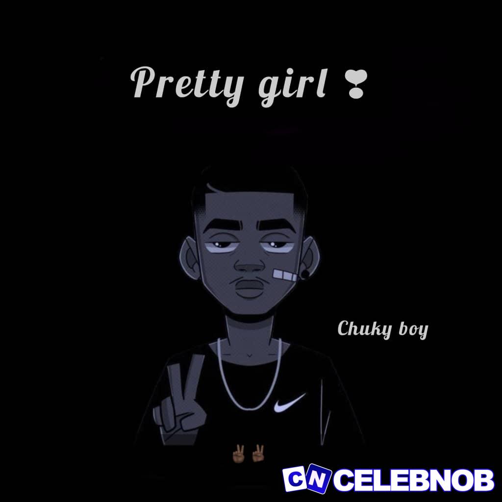 Cover art of Chuky boy – Pretty girl